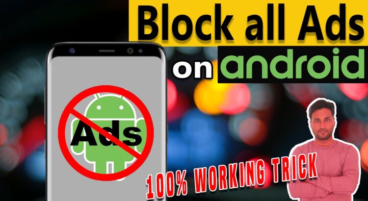 Block Ads on Android Smartphones in 2020 |  100% Working Trick | No Root Required.