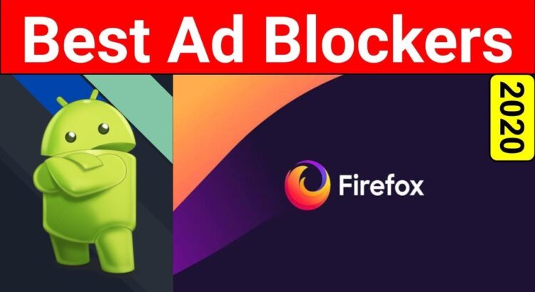 Top 5 Best Ad Blockers For Firefox 2020