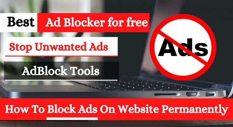 How To Block Ads On Website Permanently | Best Ad Blocker For Free
