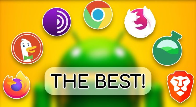 Here are the BEST Mobile Browser for Privacy & Security!