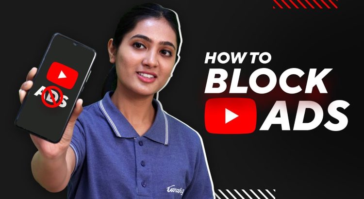 How To Block YouTube Ads (2022) | Remove Pop-up Ads on YouTube