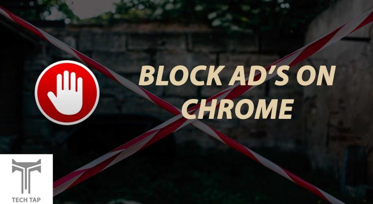 How to Blocks Ads on Chrome!!! (AdBlocker)