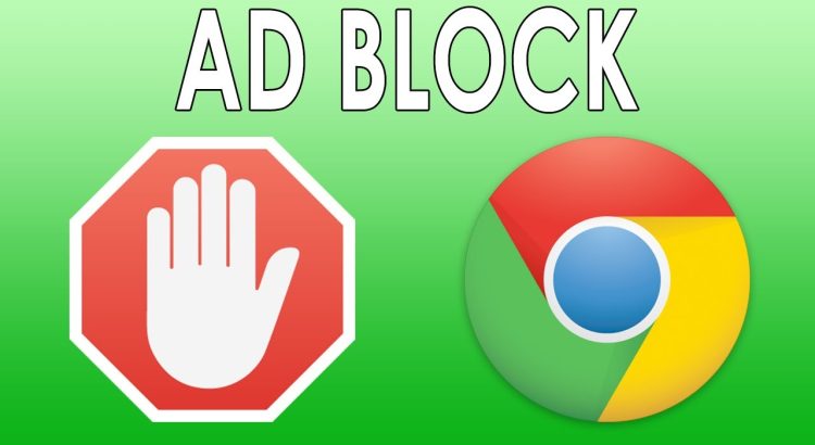 Ad Block The Best Extension On Chrome