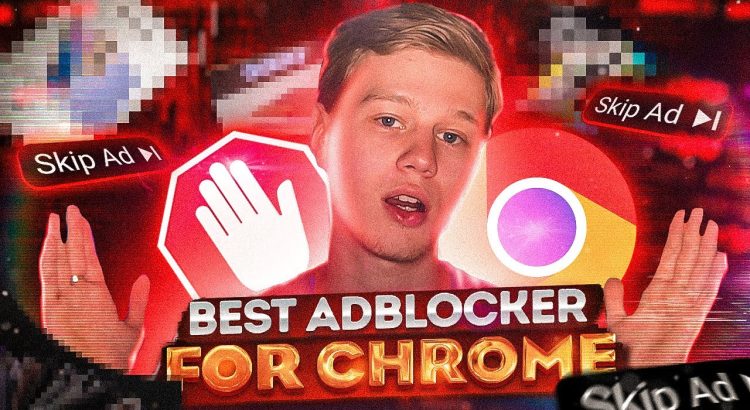 Best Adblocker for Chrome