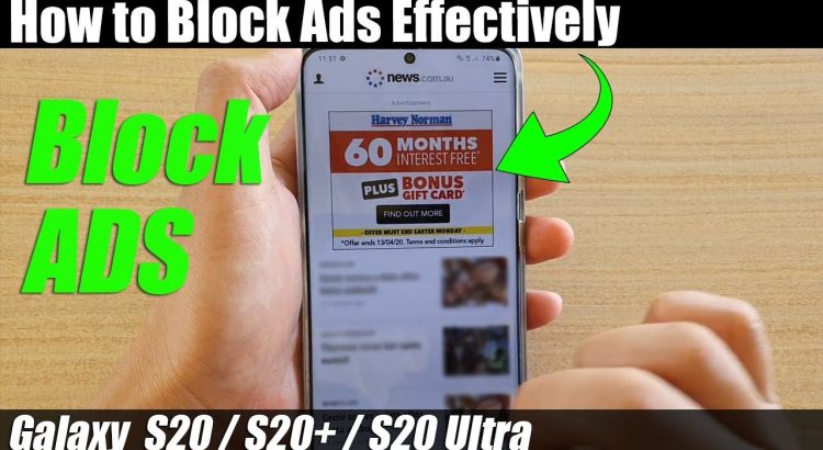 Galaxy S20/S20+: How to Block Ads Effectively