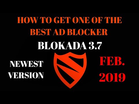 How to get and use the NEW Blokada 3.7 (Ad blocker)