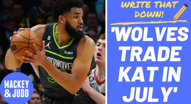 Minnesota Timberwolves predictions on Karl-Anthony Towns, trades and more