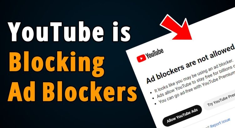 Ad Blocker Are Not Allowed on Youtube, [ No More AdBlock ]