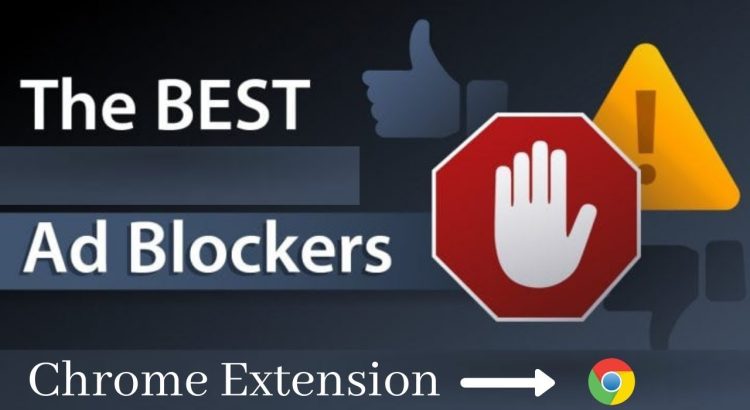 Best Adblocker Chrome Extension | How To Install And Use Adblocker In Google Chrome | Adblocker 2021