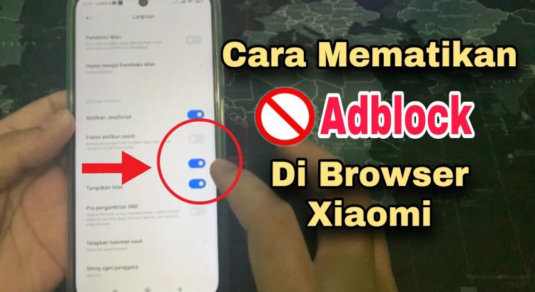 Cara Mematikan Adblock Di Browser Xiaomi